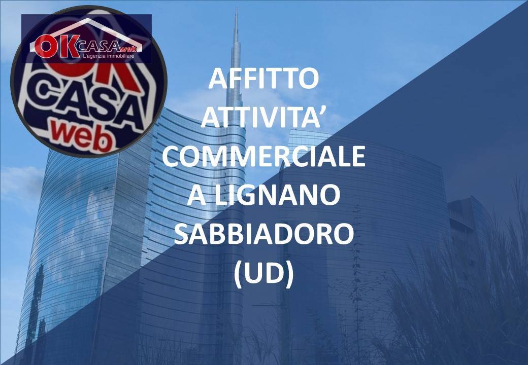 Attivit commerciale in affitto a Lignano Sabbiadoro
